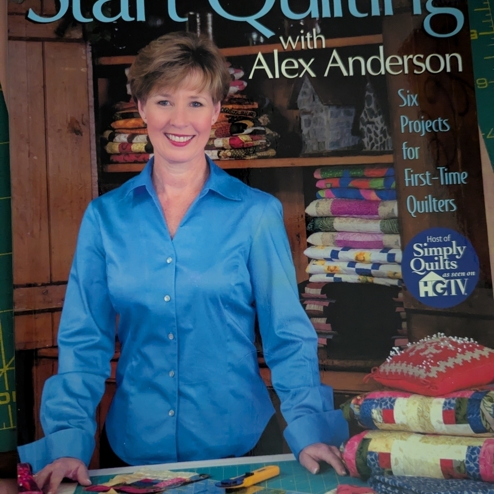 Start Quilting with Alex Anderson Book